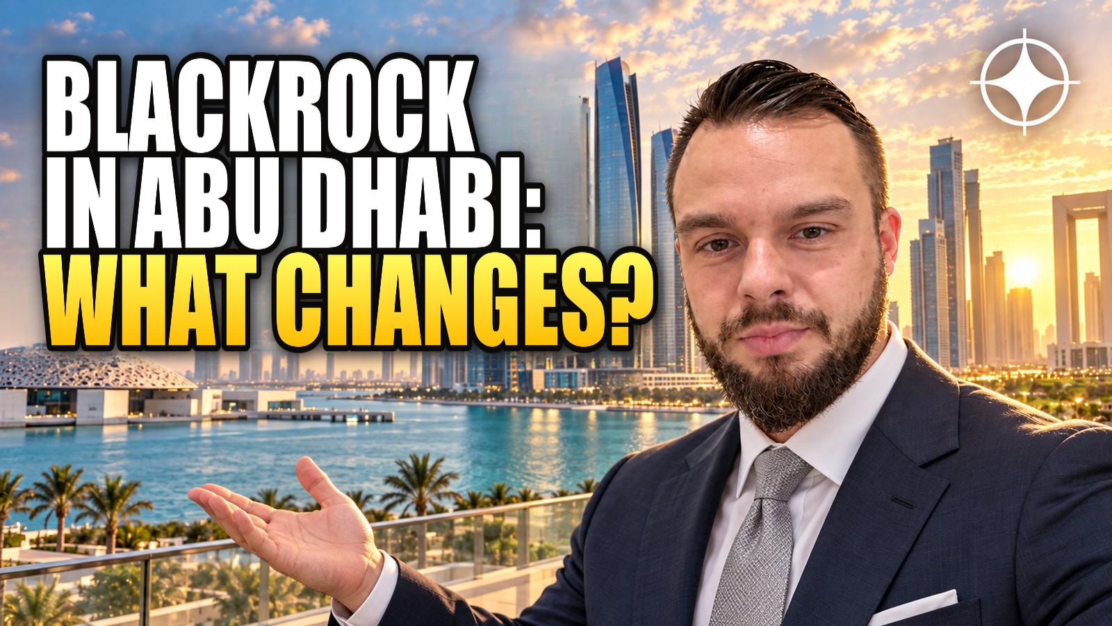 BlackRock opened a hub in Abu Dhabi: what the largest manager’s arrival means