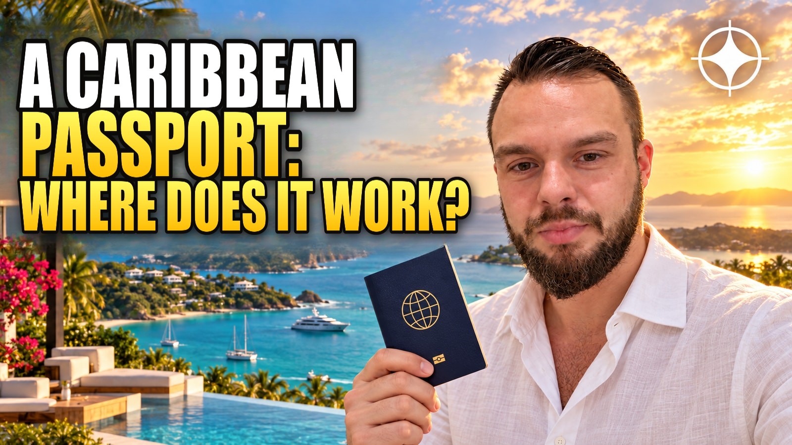 Caribbean Citizenship by Investment in 2026: Where the Passport Actually Works