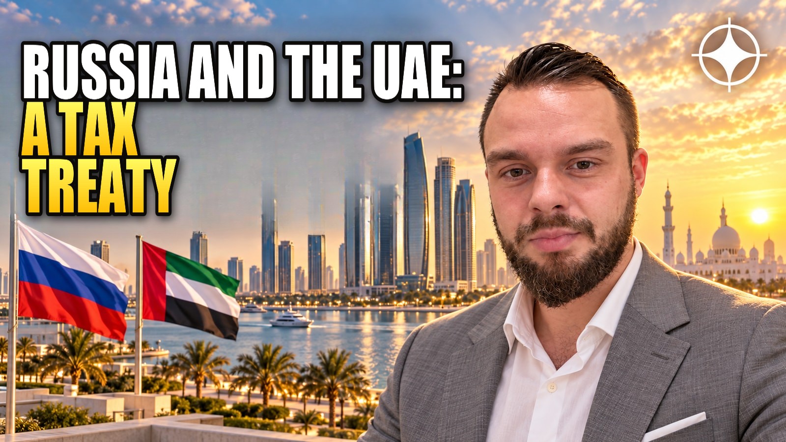New Russia–UAE Tax Treaty: A 10% Rate Starting 2026