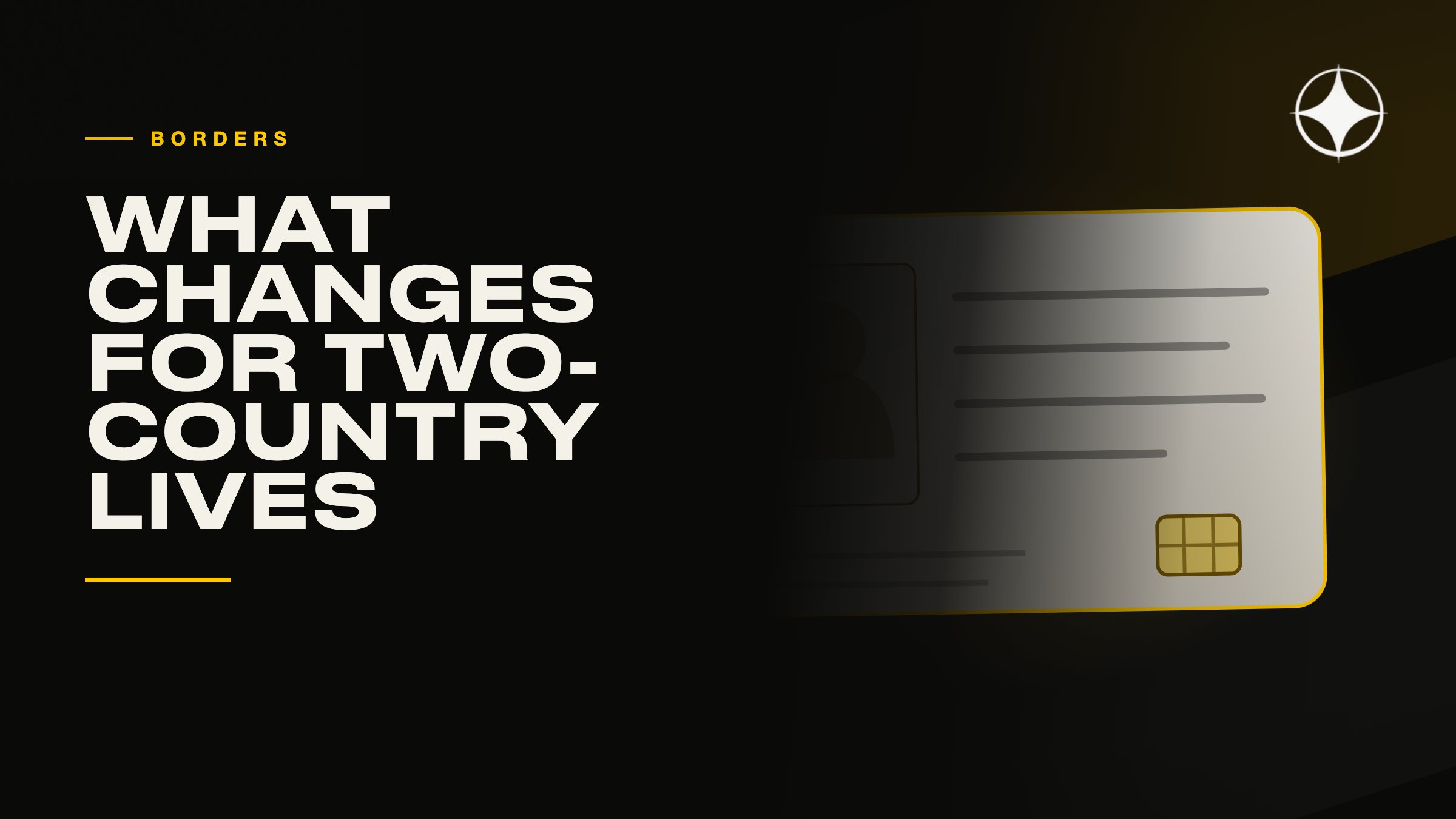 Biometrics at borders: what changes for someone living in two countries