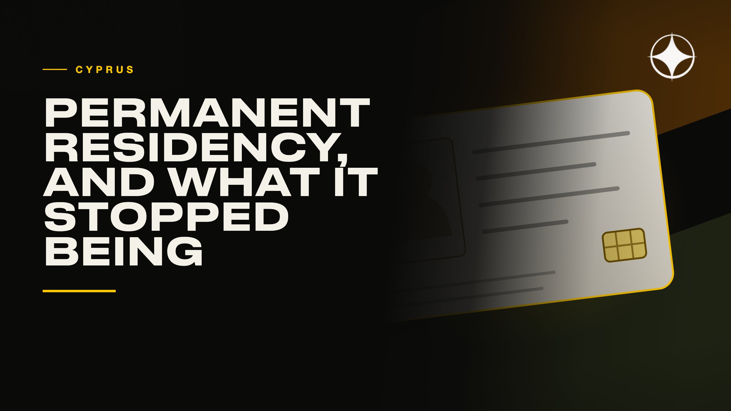 Cyprus permanent residency: what it is, and what it stopped being