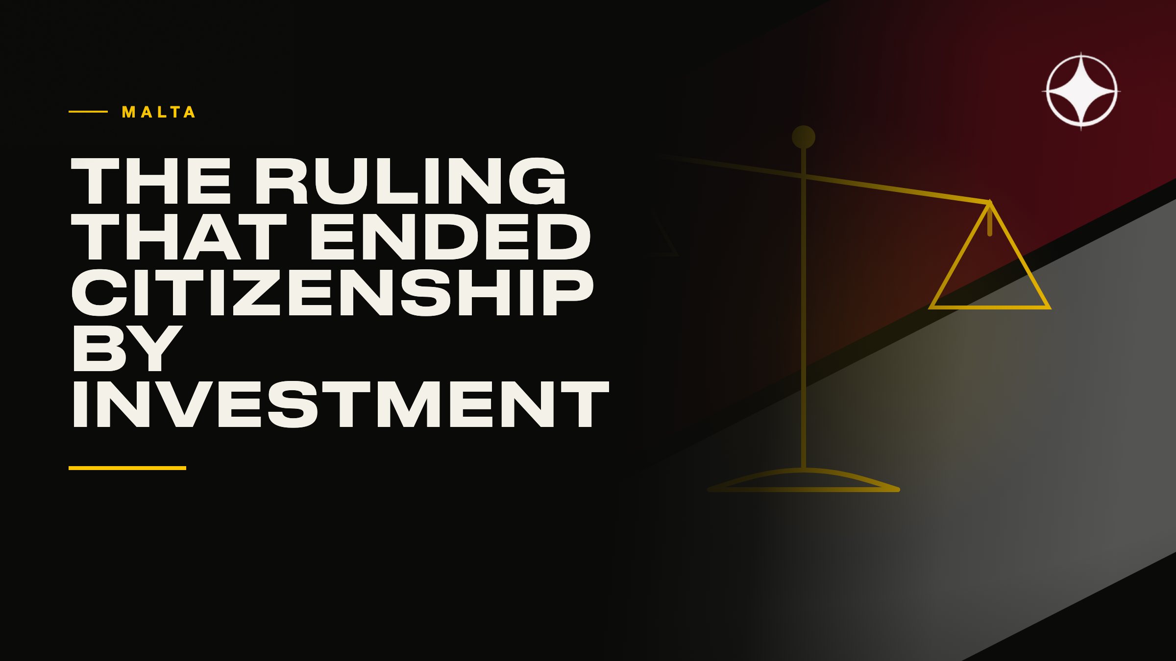 Malta and the ruling that ended citizenship by investment in the EU