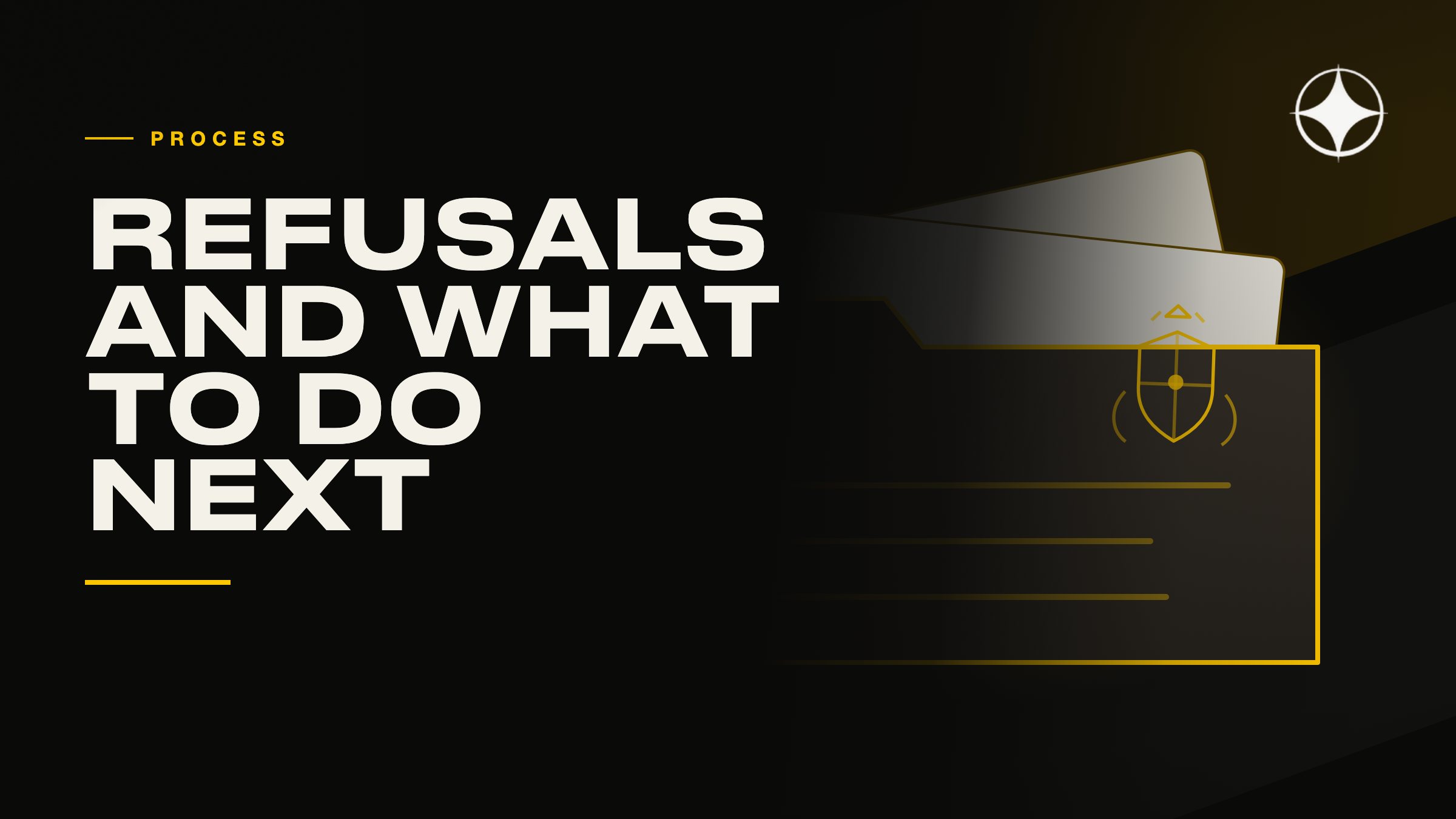 Refusals: the reasons behind them and what to do next